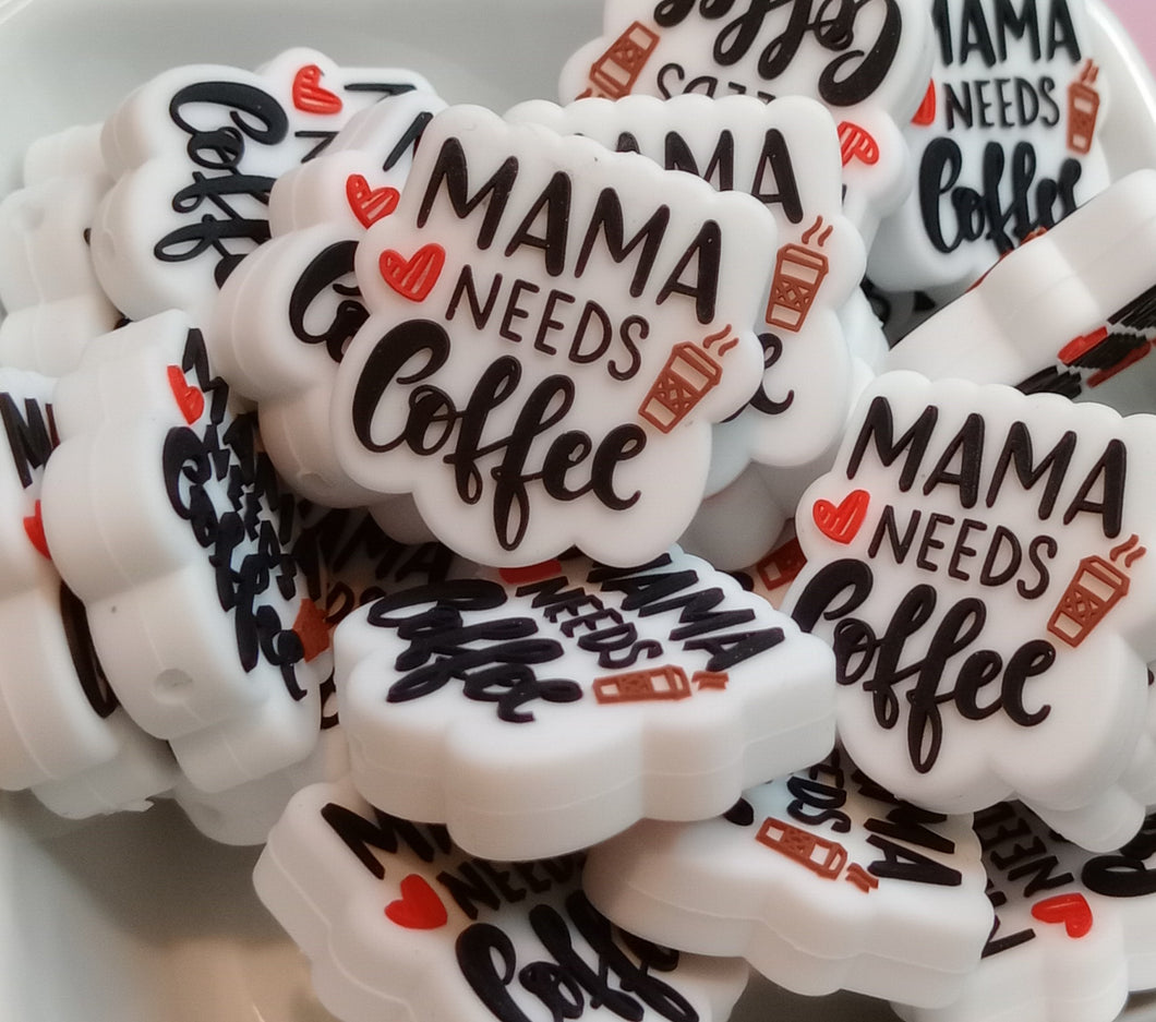 Mama Needs Coffee Focal